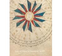Author Unknown The Voynich Manuscript (Copertina rigida)