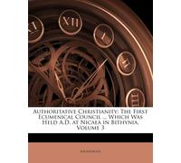 Authoritative Christianity (Tascabile)