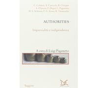 Authorities. Imparzialità e indipendenza