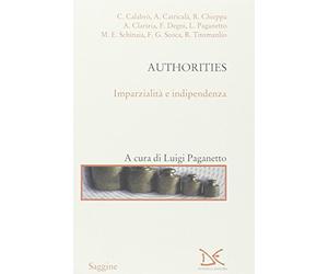 Authorities. Imparzialità e indipendenza