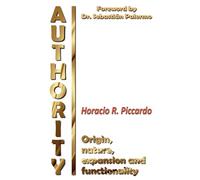 Authority: Origin, nature, expansion and functionality