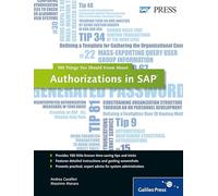 Authorizations in SAP: 100 Things You Should Know About...