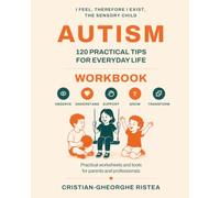 Autism 120 practical tips for everyday life