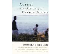 Autism And The Myth Of The Person Alone