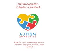 Autism Awareness 12-Month Calendar and Journal: Inside, you'll find spacious monthly and weekly layouts alongside a dedicated journaling section. Perfect for gift giving!