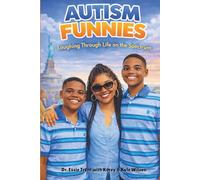 Autism Funnies: Laughing Through Life on the Spectrum