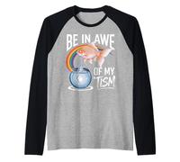 Autism Funny Be In Awe Of My 'Tism Meme Autistic Goldfish Maglia con Maniche Raglan