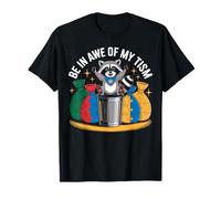 Autism funny be in awe of my 'tism meme autistic raccoon Maglietta