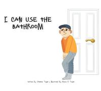 Autism Learners I Can Use The Bathroom (Tascabile)