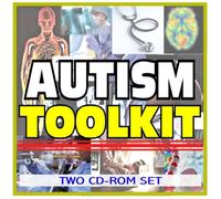 Autism, Pervasive Developmental Disorders, and Autism Spectrum Disorders Toolkit - Comprehensive Medical Encyclopedia with Treatment Options, Clinical Data, and Practical Information (Two