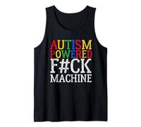 Autism Powered F#Ck Machine Autism Awareness Meme Vintage Canotta