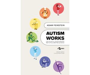 Autism works [Paperback] [Oct 24, 2023] Feinstein, Adam; Crivelli, Enza and Sant