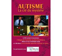 Autisme, la clé du mystère
