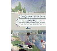 Autismo. Dalla conoscenza teorica alla pratica educativa