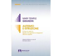 Autismo e istruzione. Come la vedo io: quello che genitori e insegnanti devono s