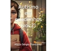 Autismo em quadrinhos (vol.2)