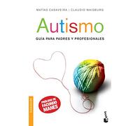 AUTISMO. GUIA PARA PADRES Y PROFESIONALES