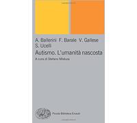 Autismo. L'umanità nascosta