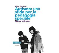 Autismo. Una sfida per la pedagogia speciale