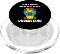 Autistic don't judge what you don't understand autism PopSockets PopGrip per MagSafe