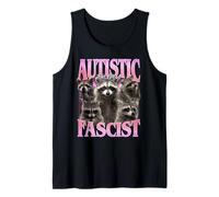 Autistico ma non fascista Divertente Racoon Carino Canotta