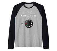Auto è Facile, Manuale è Arte. per fotografi Professionisti Maglia con Maniche Raglan