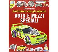 Auto e mezzi speciali. Con adesivi. Ediz. a colori