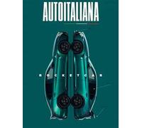Auto italiana. Passione stile cultura. Ediz. a colori (Vol. 8)