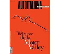 Auto italiana. Speciale Motorvalley. Ediz. a colori