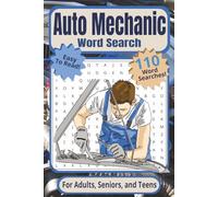 Auto Mechanic Word Search Puzzle Book: For Adults, Seniors, and Teens | Easy to Read, 110 Word Searches Including Automotive Tools, Parts, Common ... | Ideal for Vacations, Breaks, and Traveling