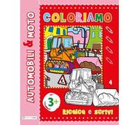 Auto & moto. Ripassa, scrivi, colora. Maxi color. Ediz. illustrata