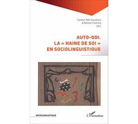Auto-odi.: La haine de soi" en sociolinguistique"