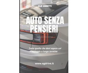 Auto Senza Pensieri: Guida Completa al Noleggio a Lungo Termine