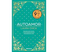 Autoamor (edición limitada): Descubre cómo amarte y vive la historia de amor más bonita de tu vida