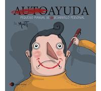 Autoayuda: Pequeño manual de (no) desarrollo personal - NUOVO