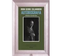 9788868261214 Autobiografia - Robin G. Collingwood,Corrado Ocone,S. Priori