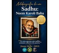 Autobiografia de um Sadhu: Neem Karoli Baba