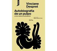 Autobiografía de un pulpo y otros relatos de anticipación: 27