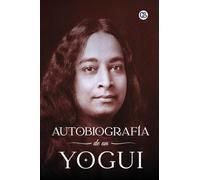 Autobiografía de un Yogui