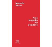 Autobiografia del desiderio