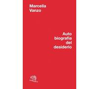 Autobiografia del desiderio