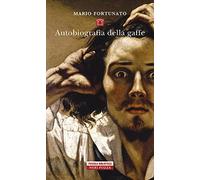 Autobiografia della gaffe