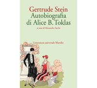 Autobiografia di Alice B. Toklas [Paperback] Stein, Gertrude and Sarchi, Alessan