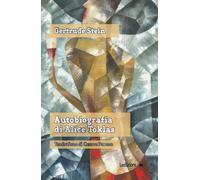 Autobiografia di Alice Toklas - Stein Gertrude