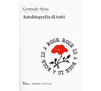 Autobiografia di tutti - Stein Gertrude