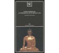 Autobiografia di un monaco zen