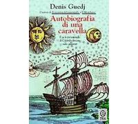 Autobiografia di una caravella