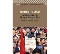 Autobiografia di una repubblica. Le radici dell'Italia attuale