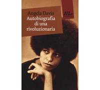 Autobiografia di una rivoluzionaria