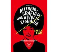 Autobiografia di una rivoluzionaria